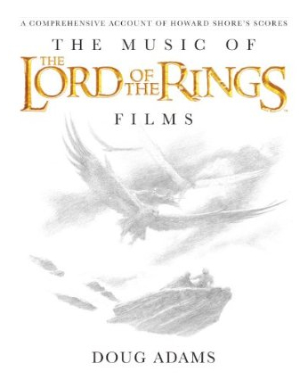 Amazon.com_ The Music of The Lord of the Rings Films_ A Comprehensive Account of Howard Shore_s Scores (Book and Rarities CD) (9780739071571)_ Doug Adams, John Howe, Alan Lee, Fran Walsh, Howard Shore
