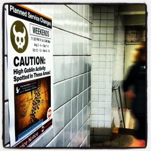 MTA poster - high goblin activity