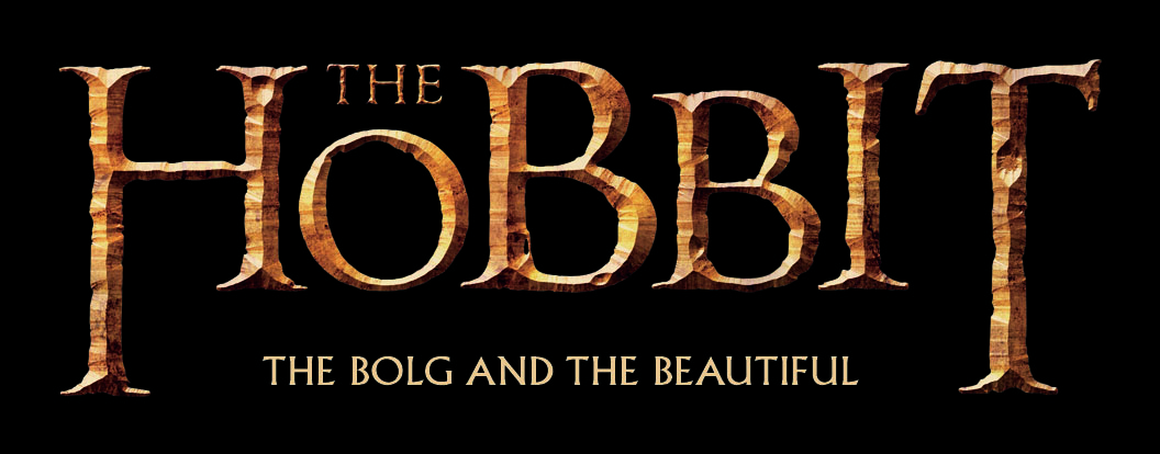 THE HOBBIT - TABA BOLG AND THE BEAUTIFUL