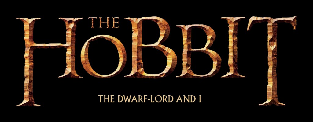 THE HOBBIT - TABA DWARF-LORD AND I